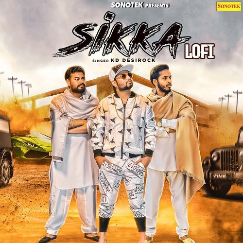 Sikka Lofi KD DESIROCK MP3 Download