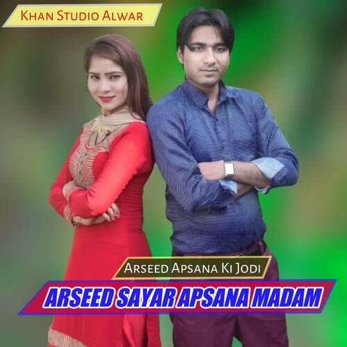 Arseed Apsana Ki Jodi Apsana Madam MP3 Download