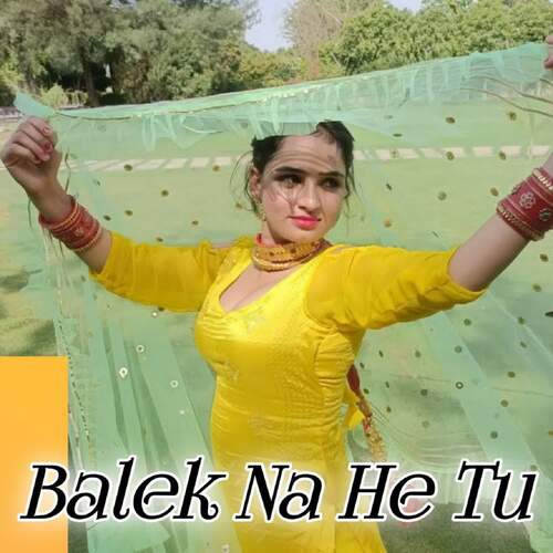 Balek Na He Tu Sahin Sahina Madam MP3 Download