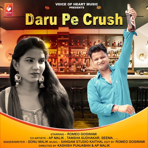 Daru Pe Crush Sonu Malik MP3 Download