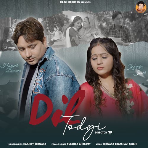 Dil Todgi Harjeet Deewana MP3 Download