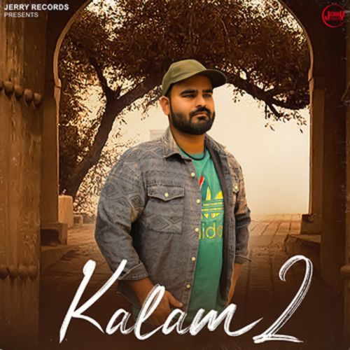 Kalam 2 Vikas Karora MP3 Download