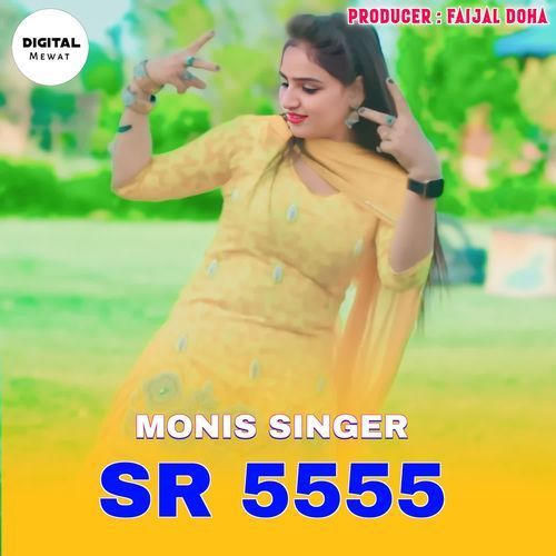 Monis Singer SR 5555 Monis Singer Mewati MP3 Download