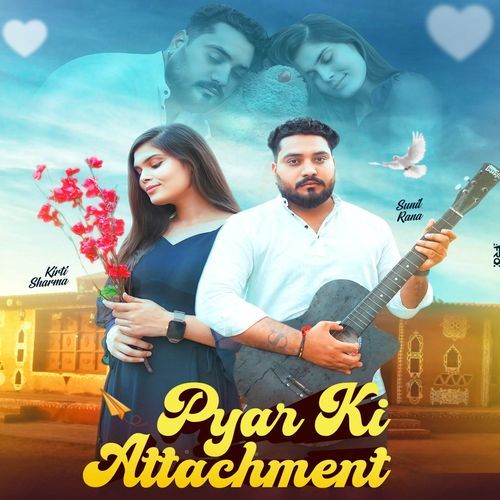 Pyar ki Attachment Shubham Mahi MP3 Download