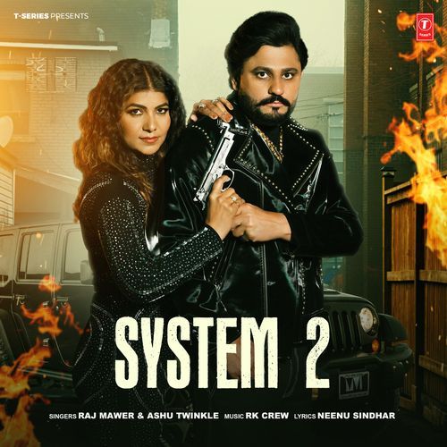 System 2 Ashu Twinkle MP3 Download