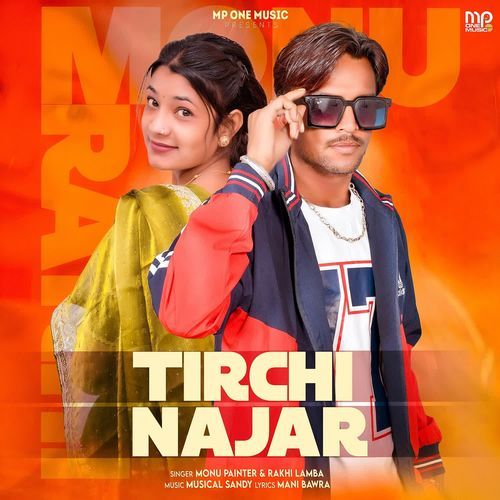 Tirchi Najar Monu Painter MP3 Download