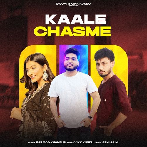 Kaale Chasme Parmod Khanpur MP3 Download