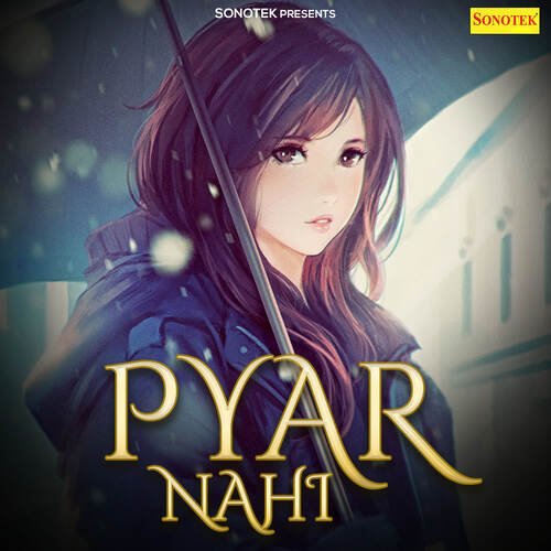 Pyar Nahi S.R.Wal MP3 Download