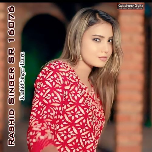 Rashid Singer SR 16076 Rashid Singer Tauru MP3 Download