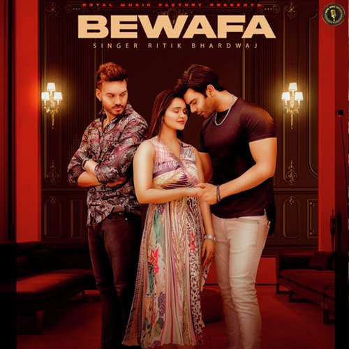 Bewafa Ritik Bhardwaj MP3 Download