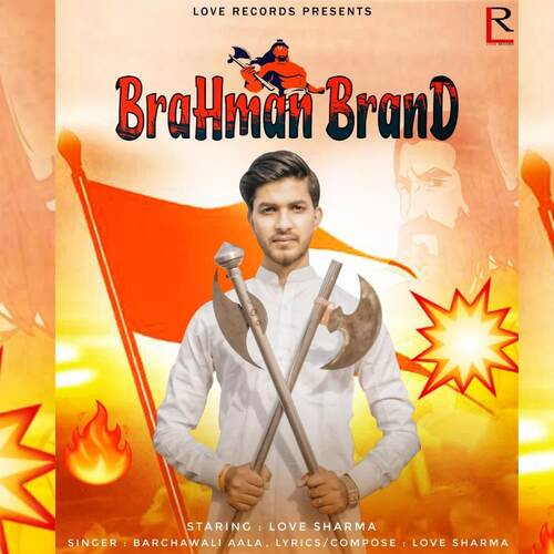 Brahman Brand Barchawali Aala MP3 Download
