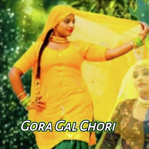 Gora Gal Chori Aslam Singer Mewati MP3 Download