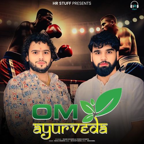 Om Ayurveda Rahul Hisariya MP3 Download