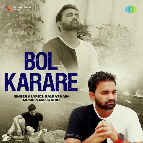 Bol Karare Balraj Nain MP3 Download