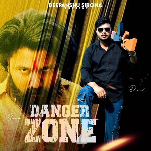 DANGER ZONE Sudheer Gurjar MP3 Download