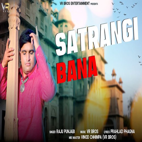 Satrangi Bana Raju Punjabi MP3 Download