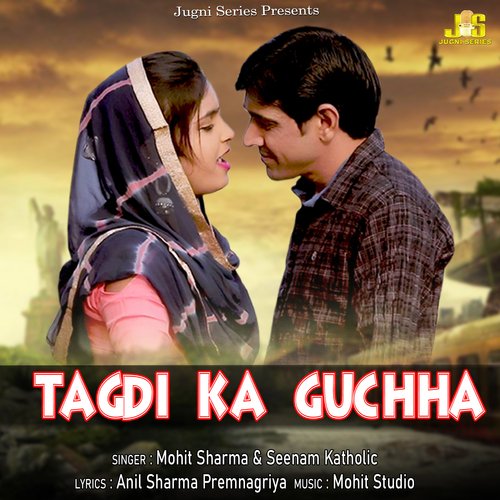 Tagdi Ka Guchha Sheenam Katholic MP3 Download