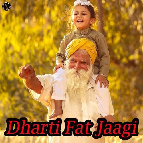 Dharti Fat Jaagi Rakesh MP3 Download