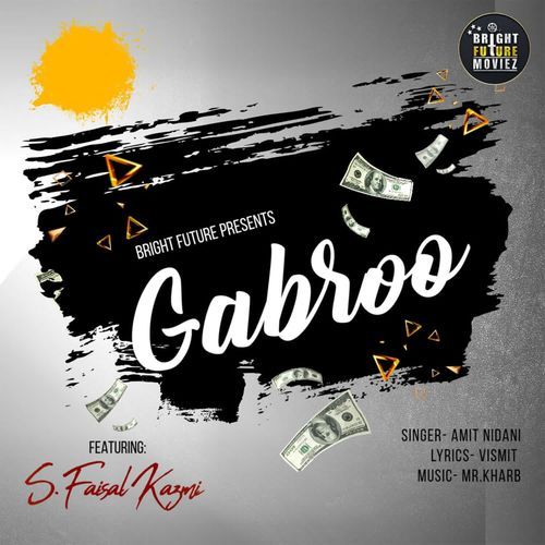 Gabroo Amit Nidani MP3 Download