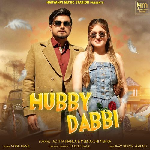 Hubby Dabbi Nonu Rana MP3 Download