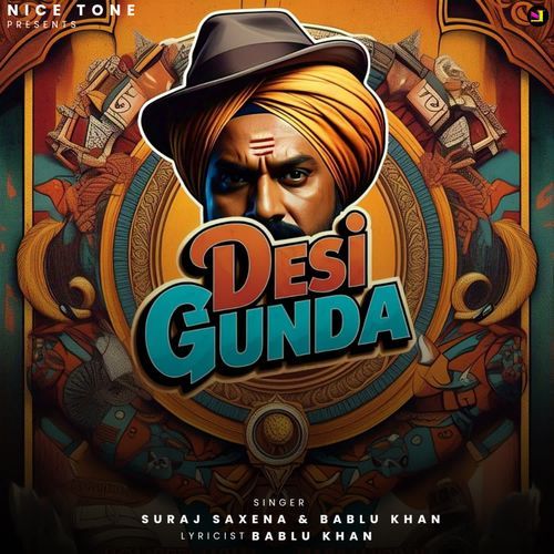 Desi Gunda Suraj Saxena MP3 Download