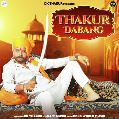 Thakur Dabang Dk Thakur MP3 Download