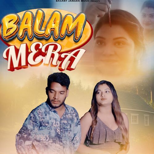 Balam Mera basant jangra MP3 Download