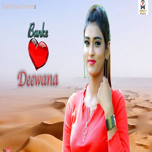Banke Deewana Disha Panchal MP3 Download