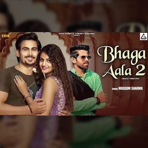 Bhaga Aala 2 Masoom Sharma MP3 Download
