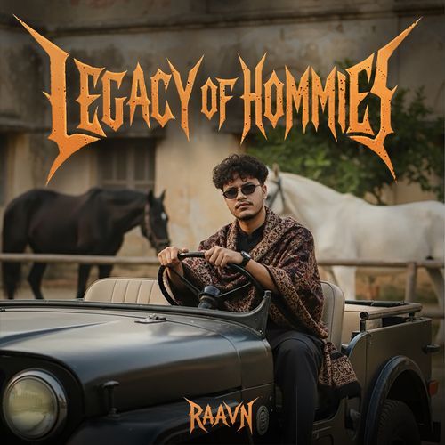 Legacy of Hommies Raavn MP3 Download