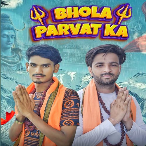 Bhola Parvat Ka Ankit Numberdar MP3 Download