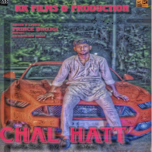 Chal Hatt Prince Bhojgi MP3 Download