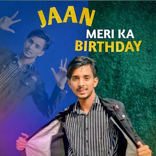 Jaan Meri Ka Birthday Sagar Chaudhary MP3 Download