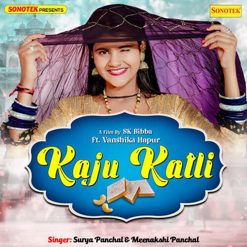Kaju Katli feat. Vanshika Hapur Meenakshi Panchal MP3 Download