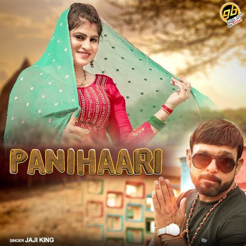 Panihaari Jaji King MP3 Download