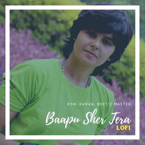Baapu Sher Tera (LoFi) Roni Raman MP3 Download