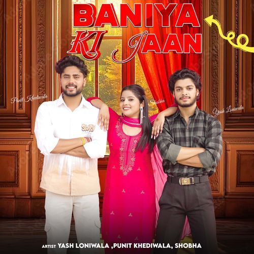 Baniya Ki Jaan Yash Loniwala MP3 Download