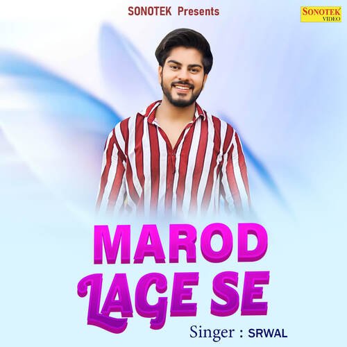 Marod Lage Se SRWAL MP3 Download