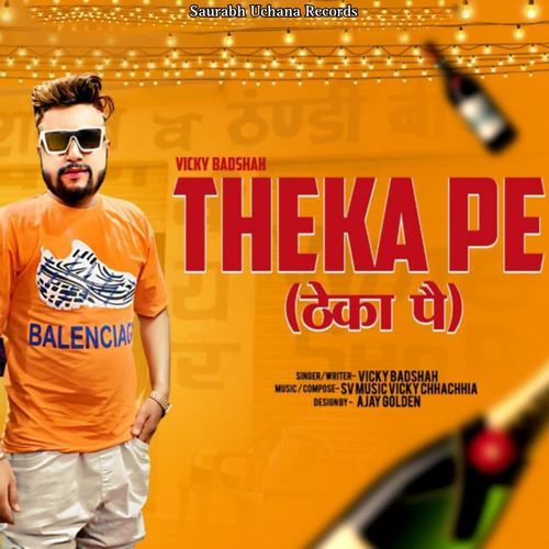 Theka Pe Vicky Badshah MP3 Download
