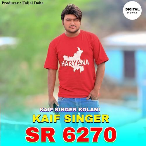 Kaif Singer SR 6270 Kaif Singer Kolani MP3 Download