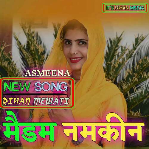 Madam namkeen Asmeena MP3 Download