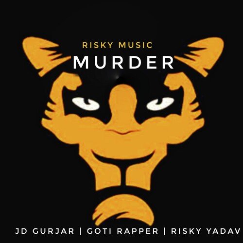 Murder Risky Yadav MP3 Download