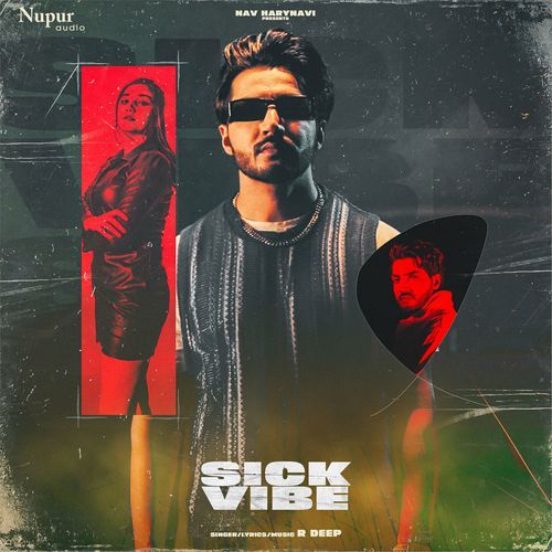 Sick Vibe R Deep MP3 Download