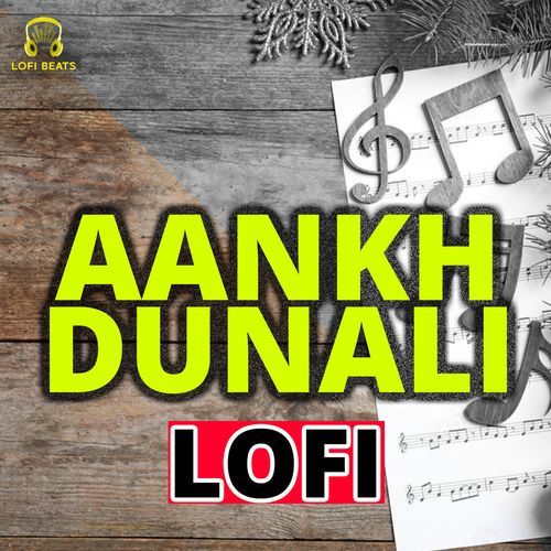 Aankh Dunali LoFi DS Narwana MP3 Download