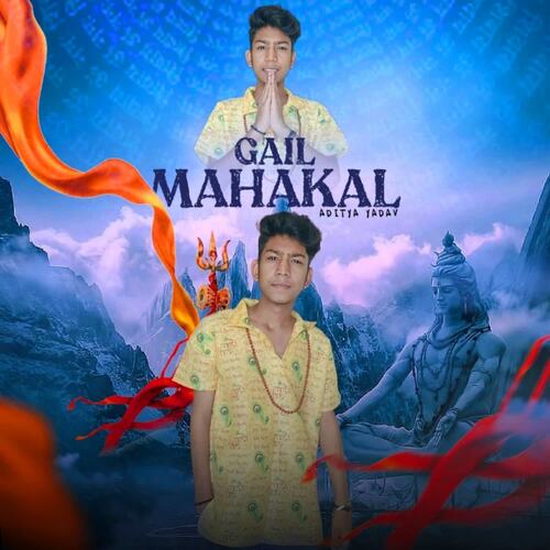 Gail Mahakal Aditya Yadav MP3 Download