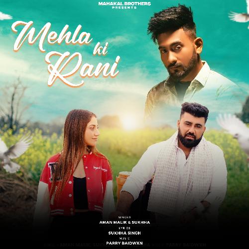 Mehla Ki Rani Sukhha MP3 Download