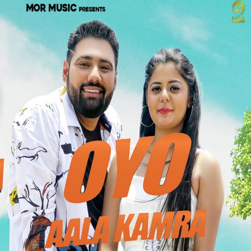 Oyo Aala Kamra Amit Saini Rohtakiya MP3 Download