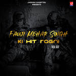 Fauji Mehar Singh Ki Hit Ragni Vol 60 Album Download