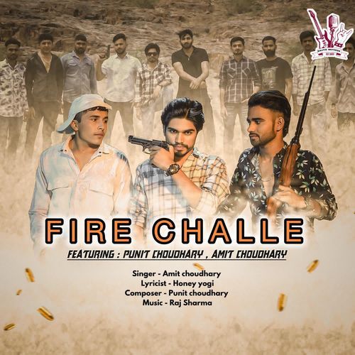 Fire Challe Amit Choudhary MP3 Download