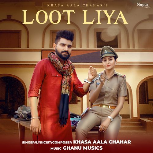 Loot Liya Khasa Aala Chahar MP3 Download